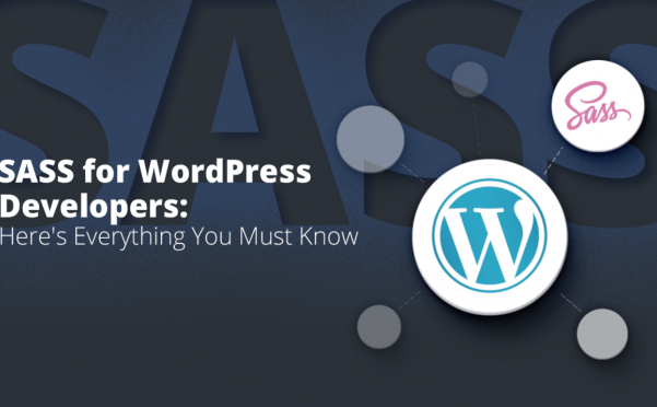WordPress开发人员必备技能之SASS:一篇文章带你了解SASS的使用教程