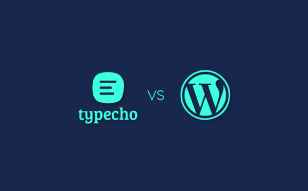 建站用wordpress还是Typecho?